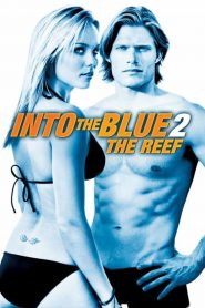 ดิ่งลึกฉกมฤตยู 2009Into The Blue 2 The Reef (2009)