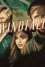 Windfall (2022) (Netflix)
