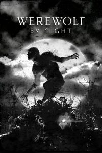 คืนหอน อสูรโหด (2022) Werewolf by Night (2022)